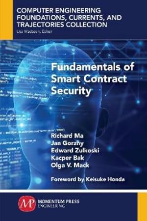 Immagine del venditore per Fundamentals of Smart Contract Security venduto da Rarewaves USA United