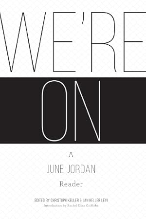 Immagine del venditore per We're On: A June Jordan Reader venduto da Rarewaves USA United