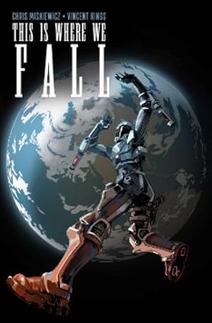Imagen del vendedor de This is Where We Fall a la venta por Rarewaves USA United