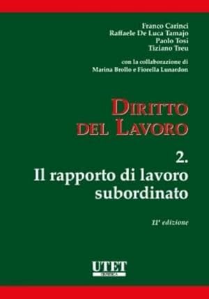 Imagen del vendedor de Diritto del lavoro. Il rapporto di lavoro subordinato (Vol. 2) (Manuali universitari) a la venta por Rarewaves USA United
