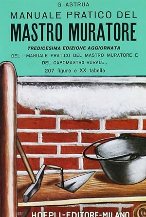 Immagine del venditore per Manuale pratico del mastro muratore venduto da Rarewaves USA United