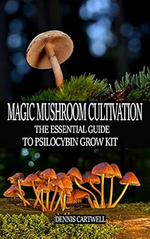 Imagen del vendedor de MAGIC MUSHROOM CULTIVATION: The Essential Guide to Psilocybin Grow Kit a la venta por Rarewaves USA United
