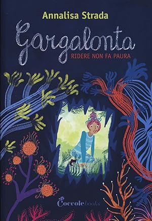 Bild des Verk�ufers f�r Gargalonta. Ridere non fa paura zum Verkauf von Rarewaves USA United