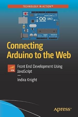 Seller image for Connecting Arduino to the Web for sale by Rarewaves.com UK