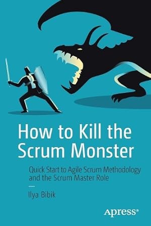 Imagen del vendedor de How to Kill the Scrum Monster a la venta por Rarewaves.com UK