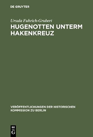 Seller image for Hugenotten unterm Hakenkreuz for sale by Rarewaves USA