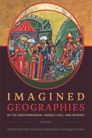 Seller image for Imagined Geographies in the Mediterranean, Middle East, and Beyond for sale by Rarewaves.com USA