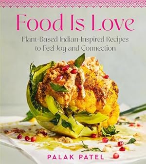 Imagen del vendedor de Food Is Love a la venta por Rarewaves.com USA