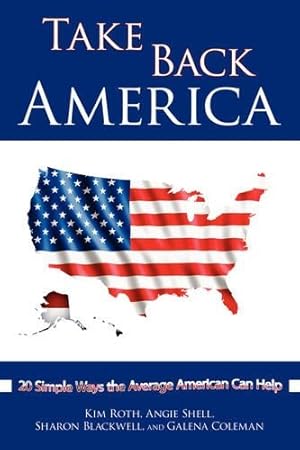 Seller image for Take Back America for sale by Rarewaves.com USA