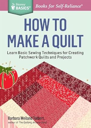 Imagen del vendedor de How to Make a Quilt a la venta por Rarewaves.com USA