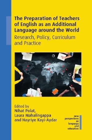Seller image for The Preparation of Teachers of English as an Additional Language around the World for sale by Rarewaves.com USA