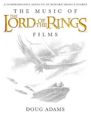 Seller image for The Music of the Lord of the Rings Films for sale by Rarewaves USA United