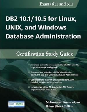 Immagine del venditore per DB2 10.1/10.5 for Linux, UNIX, and Windows Database Administration venduto da Rarewaves.com UK