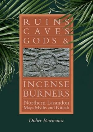 Seller image for Ruins, Caves, Gods, and Incense Burners for sale by Rarewaves.com UK