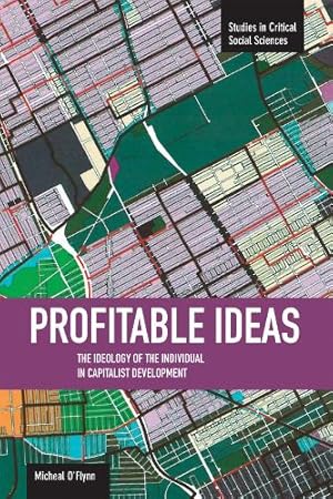 Seller image for Profitable Ideas: The Ideology Of The Individual In Capitalist Development for sale by Rarewaves.com UK