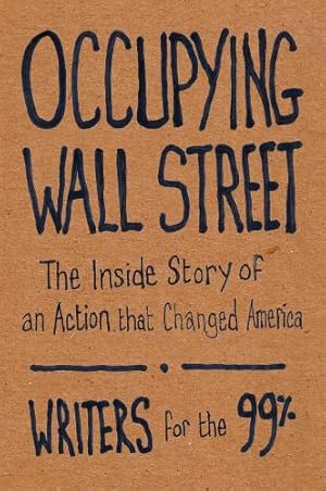 Seller image for Occupying Wall Street for sale by Rarewaves.com UK