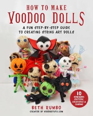 Seller image for How to Make Voodoo Dolls for sale by Rarewaves USA