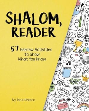 Imagen del vendedor de Shalom, Reader: 57 Hebrew Activities to Show What You Know a la venta por Rarewaves USA