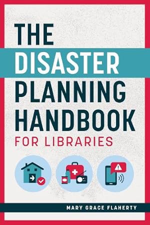 Bild des Verk�ufers f�r The Disaster Planning Handbook for Libraries zum Verkauf von Rarewaves.com USA