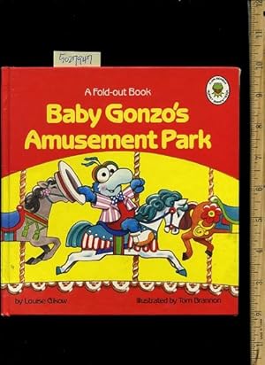 Seller image for Baby Gonzo's Amusement Park : a Fold Out Book [Pictorial Children's Reader, Learning to Read, Skill building] for sale by GREAT PACIFIC BOOKS