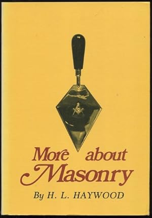 Image du vendeur pour More About Masonry. mis en vente par Lost and Found Books