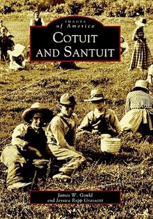 Seller image for Cotuit and Santuit for sale by Rarewaves USA United