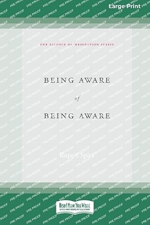Immagine del venditore per Being Aware of Being Aware (Large Print 16 Pt Edition) venduto da Rarewaves USA United
