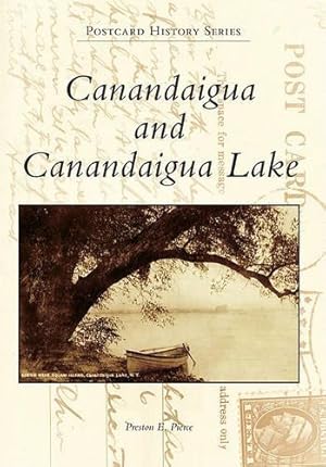 Immagine del venditore per Canandaigua and Canandaigua Lake venduto da Rarewaves USA United