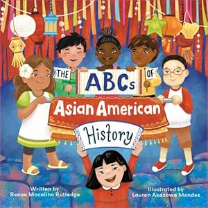 Immagine del venditore per The ABCs of Asian American History venduto da Rarewaves USA United