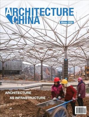 Seller image for Architecture China: Architecture as Infrastructure for sale by Rarewaves USA United