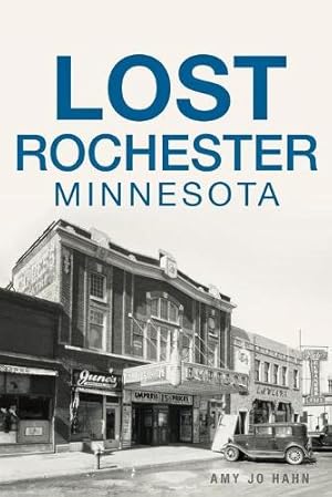 Imagen del vendedor de Lost Rochester, Minnesota a la venta por Rarewaves.com UK