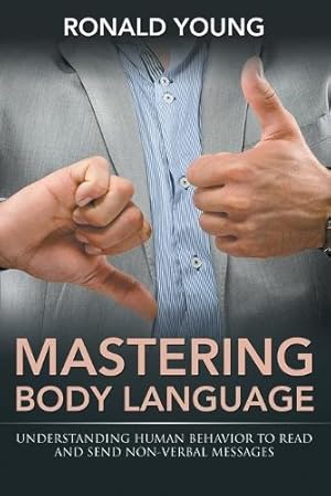 Imagen del vendedor de Mastering Body Language a la venta por Rarewaves.com UK
