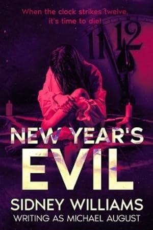 Bild des Verk�ufers f�r New Year's Evil zum Verkauf von Rarewaves.com UK