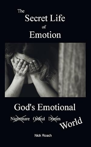 Imagen del vendedor de The Secret Life of Emotion a la venta por Rarewaves.com USA