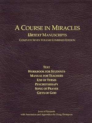 Immagine del venditore per A Course in Miracles Urtext Manuscripts Complete Seven Volume Combined Edition venduto da Rarewaves.com USA