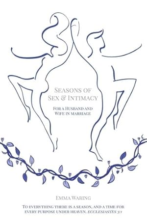 Imagen del vendedor de Seasons of Sex and Intimacy a la venta por Rarewaves.com USA
