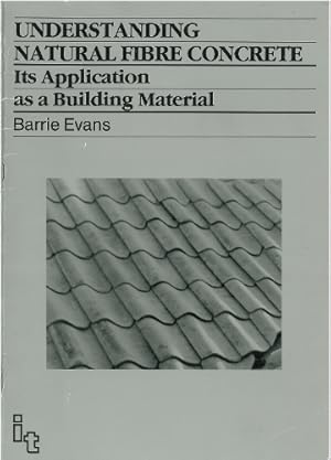 Immagine del venditore per Understanding Natural Fibre Concrete venduto da Rarewaves.com USA
