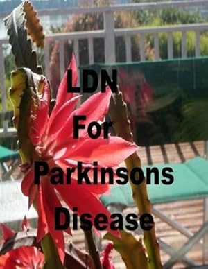 Seller image for LDN for Parkinson's Disease for sale by Rarewaves.com USA