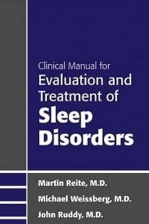 Immagine del venditore per Clinical Manual for Evaluation and Treatment of Sleep Disorders venduto da Rarewaves.com USA