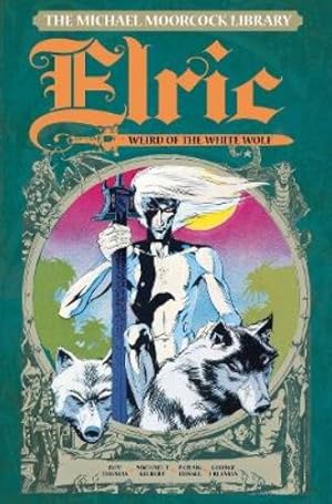 Imagen del vendedor de The Michael Moorcock Library Vol. 4: Elric The Weird of the White Wolf a la venta por Rarewaves.com USA