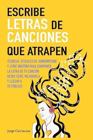 Seller image for Escribe letras de canciones que atrapen for sale by Rarewaves.com USA
