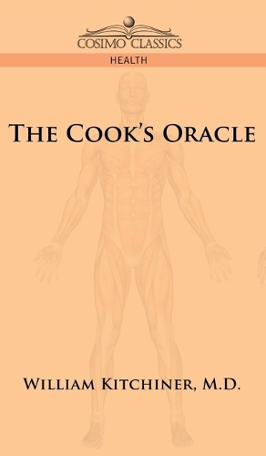 Imagen del vendedor de The Cook's Oracle a la venta por Rarewaves.com USA