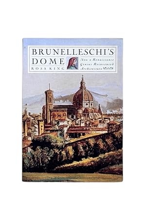 Bild des Verk�ufers f�r Brunelleschi's Dome: How a Renaissance Genius Reinvented Architecture zum Verkauf von Antiquariaat Careno