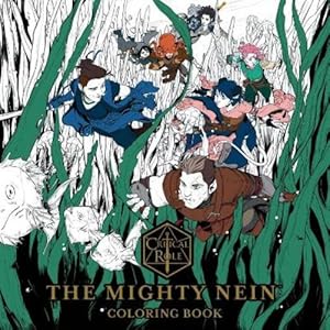 Immagine del venditore per Critical Role: The Mighty Nein Coloring Book venduto da Rarewaves USA United