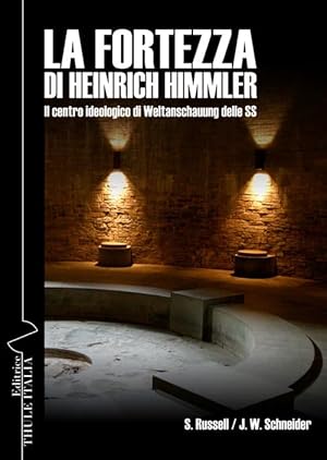 Immagine del venditore per La fortezza di Heinrich Himmler. Il centro ideologico di Weltanschauung delle SS venduto da Rarewaves USA United