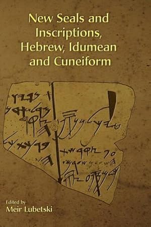 Immagine del venditore per New Seals and Inscriptions, Hebrew, Idumean and Cuneiform venduto da Rarewaves.com USA