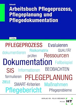 Immagine del venditore per Arbeitsbuch Pflegeprozess, Pflegeplanung und Pflegedokumentation venduto da Rarewaves.com USA