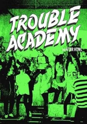 Imagen del vendedor de Trouble Academy a la venta por Rarewaves.com USA