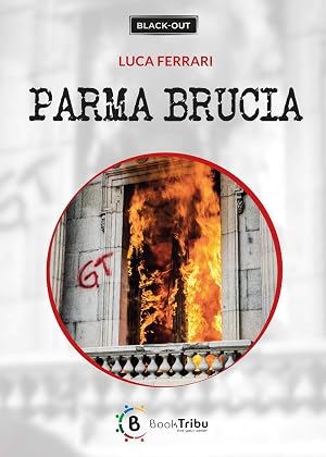Imagen del vendedor de Parma brucia a la venta por Rarewaves.com USA