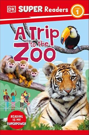 Bild des Verk�ufers f�r DK Super Readers Level 1 A Trip to the Zoo zum Verkauf von AHA-BUCH GmbH